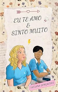Livro Eu te amo & Sinto muito