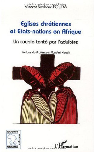 Églises chrétiennes et États-nations en Afrique