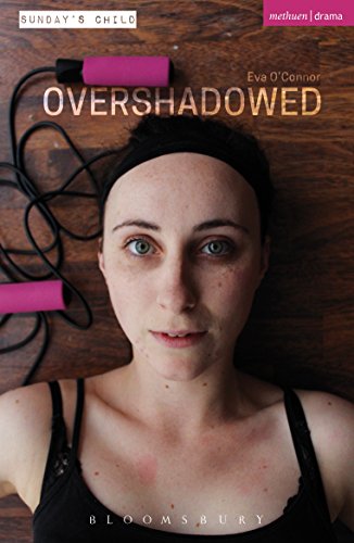 Overshadowed (Modern Plays)