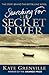 Searching For The Secret River: The Story Behind the Bestselling Novel by Kate Grenvile