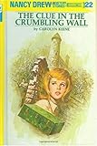 "The Clue in the Crumbling Wall (Nancy Drew Mysteries)" av C. Keene