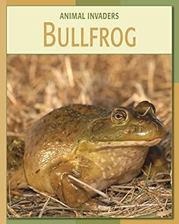 Bullfrog 21st Century Skills Library Animal Invaders