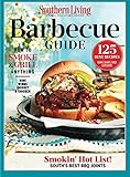 SOUTHERN LIVING Barbecue Guide: How to Smoke & Grill Anything by