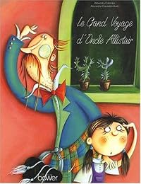 Le  grand voyage d'Oncle Allistair