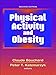 Physical Activity and Obesity - 2nd Edition