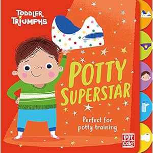 Munro, F: Toddler Triumphs: Potty Superstar: A potty training book for boys