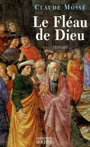 Le  fléau de Dieu