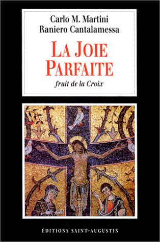 La  joie parfaite