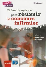 Fiches de révisions pour réussir le concours infirmier
