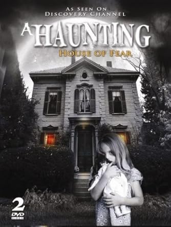 Amazoncom A Haunting House Of Fear As Seen On