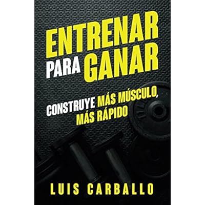 Entrenar para Ganar: Construye más músculo, más rápido Entrenar para Ganar: Construye más músculo, más rápido
