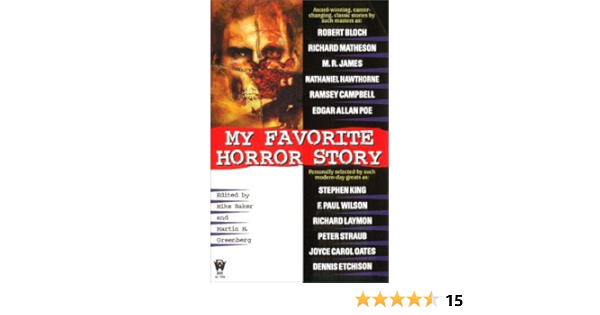 My Favorite Horror Story Various Baker Mike Greenberg Martin H 9780886779146 Amazon Com Books