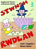 Image de Stwnsh Rwdlan: Llyfr Coginio Blant Bach (Cyfres Rwdlan) (Welsh Edition)