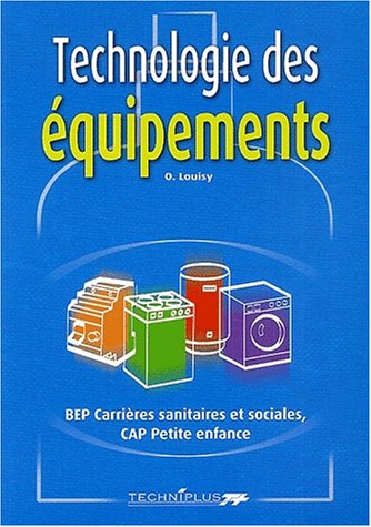 Technologie des équipements