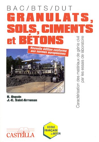 Granulats, sols, ciments et bétons
