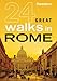 Frommer's 24 Great Walks in Rome by 