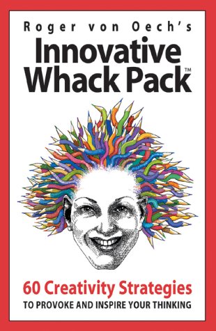 Innovative Whack Pack by Roger Von Oech