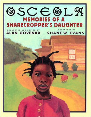 Amazon Com Osceola Memories Of A Sharecropper S Daughter 9780786804078 Govenar Alan Books
