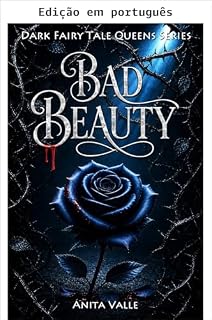 Livro Bela má (Série Rainhas sombrias dos contos de fadas Livro 4)