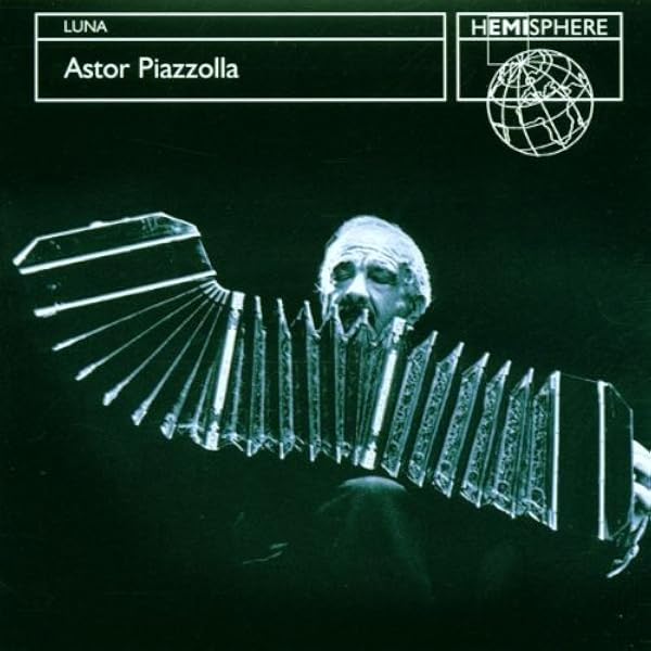 Astor Piazzolla & New Tango Quintet - Tango: Zero Hour - Amazon