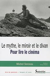 Le  mythe, le miroir et le divan