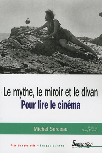 Le  mythe, le miroir et le divan