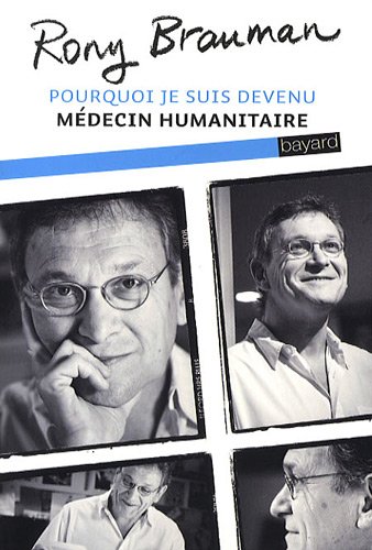 Pourquoi je suis devenu médecin humanitaire