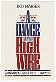 Dance on the High Wire
