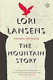 The Mountain Story: A Novel