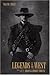 Legends of the West Volume Three by