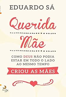 Livro Querida Mãe!