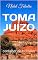 Livro TOMA JUÍZO: contador de histórias