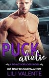 Puck Aholic: A Bad Motherpuckers Novel
