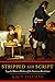 Stripped and Script: Loyalist Women Writers of the American Revolution by 