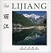 Lijiang (Chinese/English edition: FLP China Travel and Tourism) by 