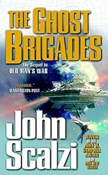 The Ghost Brigades (Old Man's War Book 2)