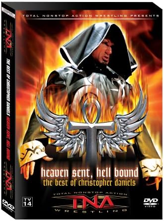TNA Wrestling: The Best of Christopher Daniels - Heaven Sent, Hell Bound [DVD]