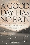 A Good Day Has No Rain cover