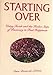 Starting over: Using Torah and the Twelve Steps of Recovery to Find Happiness by 