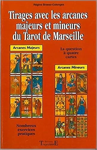 Amazon Fr Tirages Avec Les Arcanes Majeurs Et Mineurs Brzesc Colonges Regine Livres Amazon Fr Tirages Avec Les Arcanes Majeurs Et Mineurs Brzesc Colonges Regine Livres