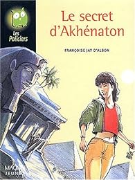 Le  secret d'Akhénaton
