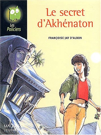 Le  secret d'Akhénaton