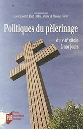 Politiques du pèlerinage