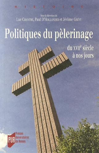 Politiques du pèlerinage