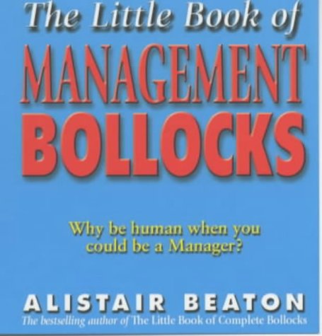 #43 — The Little Book Of Management Bollocks