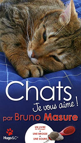 Chats je vous aime ! (French Edition) by (Hardcover)