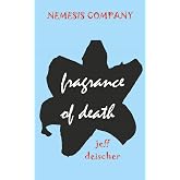 Fragrance of Death