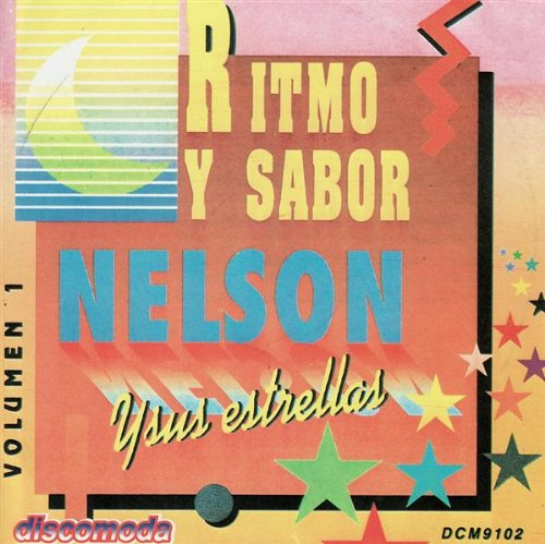 Nelson Y Sus Estrellas - Ritmo y Sabor - Zortam Music
