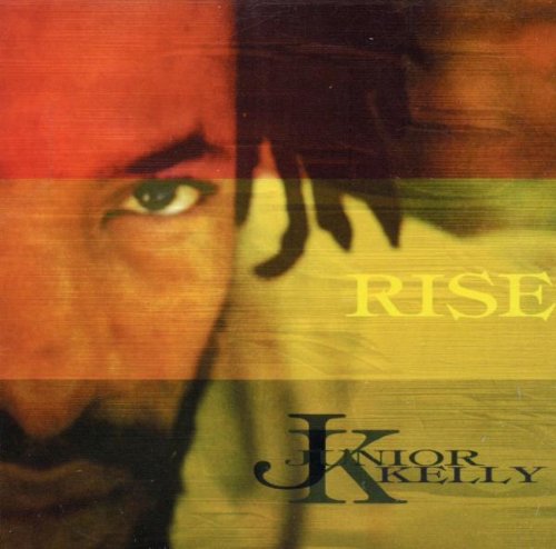 Junior Kelly - Rise - Zortam Music
