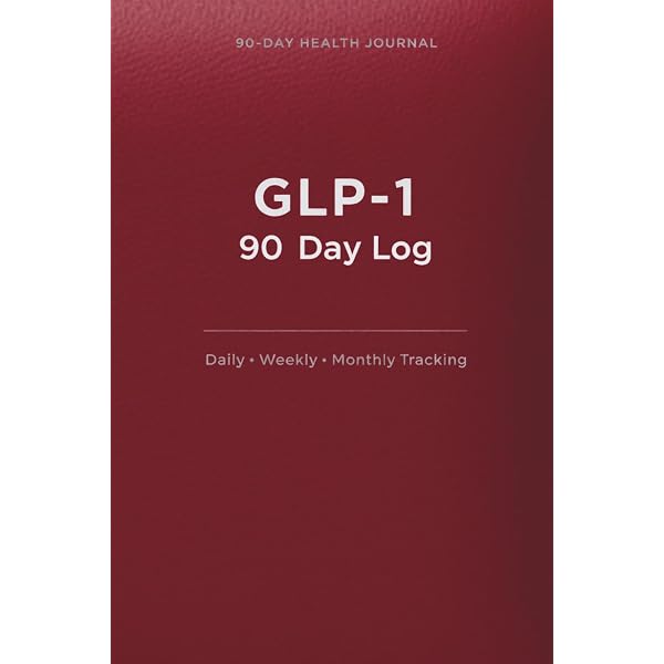 monthly glp-1 My GLP-1 Journey: A Complete Tracking Log: T, K B: Amazon.com: Books